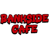 Bankside Cafe