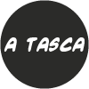 A Tasca