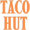 Taco Hut @ The Lockdown Room