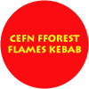 Cefn FForest Flames Kebab