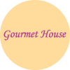 Gourmet House
