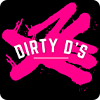 Dirty D's