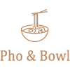 Pho & Bowls