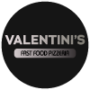 Valentini's Fast Food Pizzeria