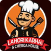 Lahori Karhai and Chergha House