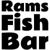 Rams Fish Bar