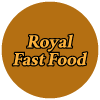 Royal Fast Food