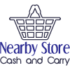 Nearby Store Cash and Carry