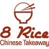 8 Rice Chinese Takeaway