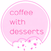 coffee with desserts