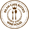 Dilan Cafe Bistro & Wine House