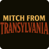 Mitch From Transylvania