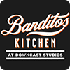 Bandito's Kitchen @ Downcast Studios