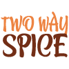 Two Way Spice - Burgers and Grill