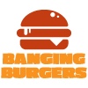 BANGING BURGERS