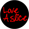 Love A Slice