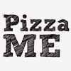 Pizza Me