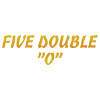 Five Double "O"