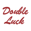 Double Luck Chinese