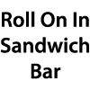 Roll On In Sandwich Bar