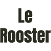Le Rooster
