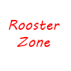 Rooster Zone