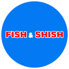 Fish and Shish