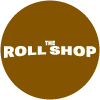 The Roll Shop